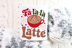 Fa La La Latte Svg, Latte Lover Svg, Cozy Christmas Svg. Product Image 3
