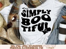 Simply Bootiful SVG, Halloween SVG, Spooky SVG, Creepy SVG Product Image 10
