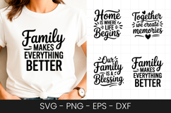 Family Makes Everything Better SVG PNG Product Image 1