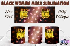 Black Woman Mug Quotes Sublimation | Coffee 11 Oz | 15 Oz v1 Product Image 15