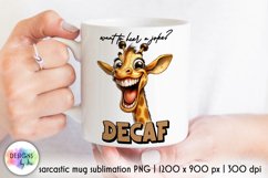 Sarcastic Coffee Mug Sublimation, Sarcastic Quotes Print Product Image 1