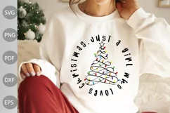Just A Girl Who Loves Christmas SVG Design / Christmas SVG Product Image 1
