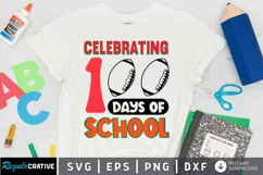 Celebrating 100 Days Of School SVG, School SVG Design Product Image 1