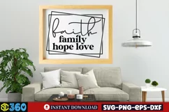 Faith family hope love SVG, Farmhouse Christian SVG Product Image 4