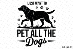 Pet all the dogs Svg | Svg Cut Files | Digital Download Product Image 1