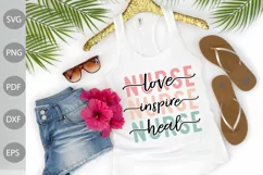 Nurse Life SVG Design / Nurse Love Inspire Heal SVG Cut File Product Image 1