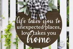 Inspirational Farmhouse Round Sign Svg, Love Takes You Home Product Image 1
