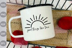 Good Things Take Time SVG Design / Funny Quote SVG Product Image 2