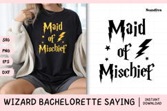Wizard Bachelorette Party Saying SVG | Maid Of Mischief Product Image 1