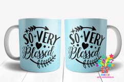 So Very Blessed Mug Sublimation Design #2 / mug wrap Product Image 1