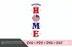 Welcome home Porch Sign SVG, American Flag SVG Product Image 1