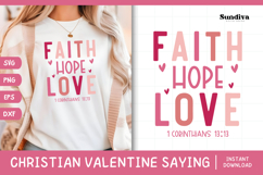 Christian Valentine's Day Quote SVG | Faith Hope Love Product Image 1