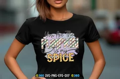 You are the pumpkin to my spice PNG Product Image 6