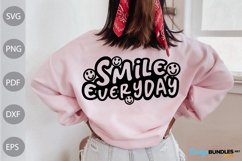 Smile Everyday SVG Design / Positive Quote SVG Cut Files Product Image 1