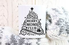 Merry Moms Club Svg, Funny Christmas Mom Svg, Mom Life Svg. Product Image 9