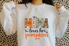 This Mama Loves Her Pumpkin PNG | Autumn Pumpkin Clipart Product Image 1