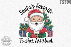 Santa&#039;s Favorite Teacher Assi - Christmas Sublimation Design Product Image 1
