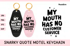 Snarky Quote Motel Keychain SVG | No Customer Service Product Image 1