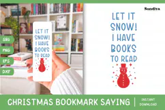 Christmas Bookmark Saying SVG For Book Lovers - Let It Snow Product Image 1