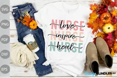 Nurse Life SVG Design / Nurse Love Inspire Heal SVG Cut File Product Image 3