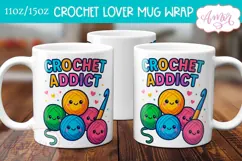Crochet Addict mug wrap PNG for sublimation| Cute yarn balls Product Image 1