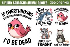 Funny Sarcastic Animal Quotes Bundle PNG Product Image 3