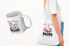 Mothers Day Funny Goose PNG Sublimation Product Image 3