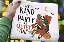 My Kind Of Party Is A Quiet One PNG Sublimation Design Product Image 2