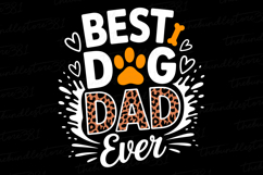 Best Dog Dad Ever svg | Father&#039;s day Svg | Svg Files Product Image 1