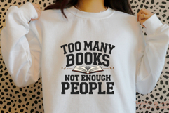 Too Many Books Not Enough People PNG | Funny Book Lover Product Image 1