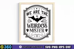 We are the weirdos mister SVG, Vintage Halloween Sign SVG Product Image 2