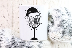 Dear Santa Just Bring Wine Svg, Wine lover Christmas Svg. Product Image 7