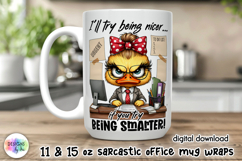 Sarcastic Office Mug Wrap, Funny Office Worker Mug Design Product Image 1