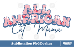 American Cat Mama Papa 4th of July USA Paw DTF PNG Bundle Product Image 2