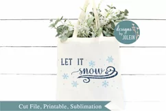 Let it snow SVG, png, eps, sublimation, printable Product Image 3