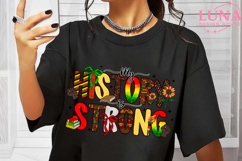 Black History Month PNG, My History Is Strong, Afro American Product Image 6