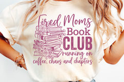 Tired Moms Book Club PNG Coffee Chaos Chapters Reading Product Image 11