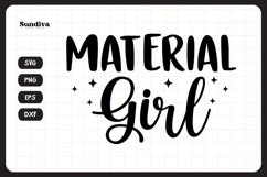 Funny Sewing Quote SVG For Sewist | Material Girl Product Image 3