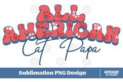 American Cat Mama Papa 4th of July USA Paw DTF PNG Bundle Product Image 6
