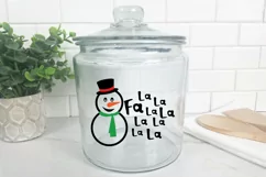 Fa La La La La Snowman SVG File - Christmas SVG File Product Image 9