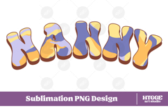 nanny Png Retro Retro Mother&#039;s Day Mom Sublimation Product Image 1