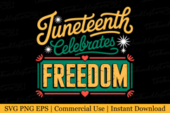 Juneteenth Celebrates Freedom Svg | Svg Cut Files Product Image 1