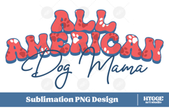 American Dog Mama Papa 4th of July USA Paw DTF PNG Bundle Product Image 2