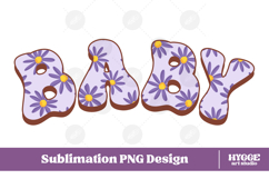 baby Png Retro Flowers Mother&#039;s Day Floral Mom Sublimation Product Image 1