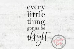 Motivational Sign, Positive Quote Svg, Bob Marley Svg Product Image 2