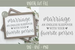 Marriage An Endless Sleepover With Your Favorite Person SVG Product Image 1