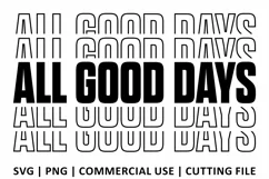All Good Days SVG | Stacked SVG Product Image 2