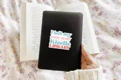 Kindle Lover - Reading Quote SVG | I Left My Soul Product Image 4
