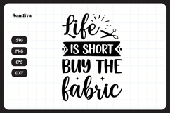 Funny Sewing Quote SVG For Sewist | Buy The Fabric Product Image 3