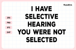 Funny Sarcastic Saying SVG | You Were Not Selected Product Image 3